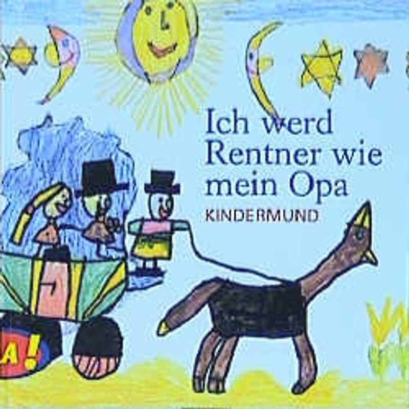 Ich werd' Rentner wie mein Opa