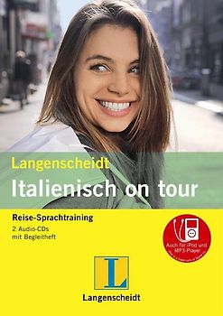 Langenscheidt Italienisch on tour - 2 Audio-CDs mit Begleitheft. Reise-Sprachtraining