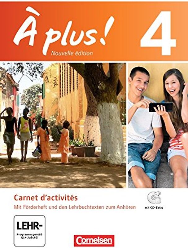 À plus ! - Französisch als 1. und 2. Fremdsprache - Ausgabe 2012 - Band 4