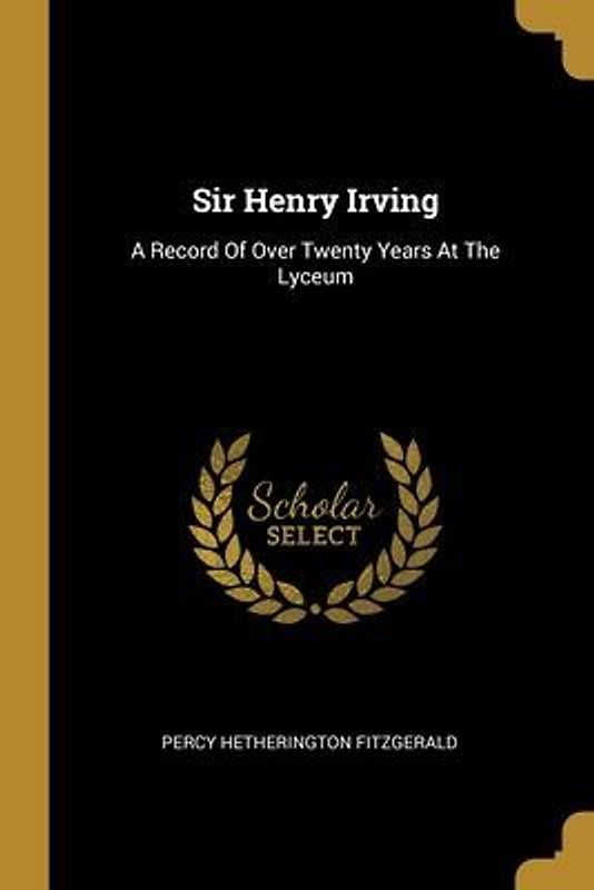 Sir Henry Irving