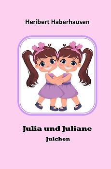 Julia und Juliane
