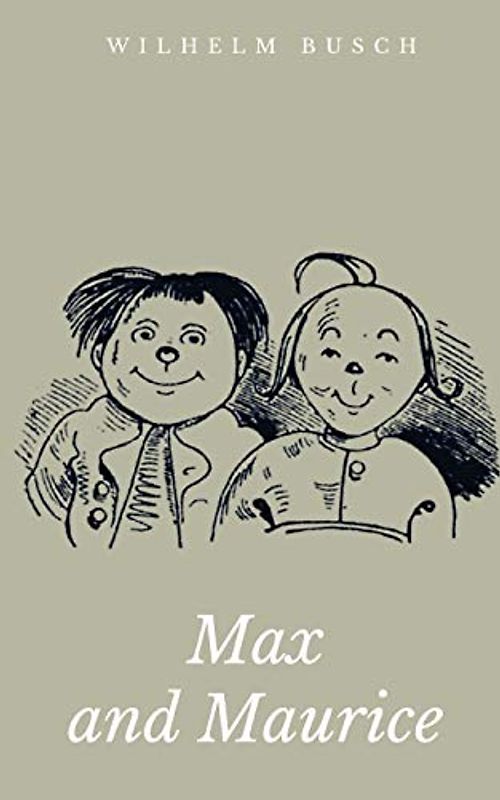 Max and Maurice