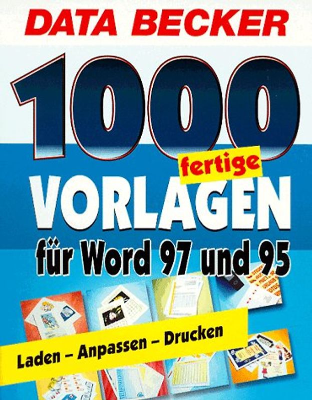 1000 fertige Vorlagen für Word 97 und 95