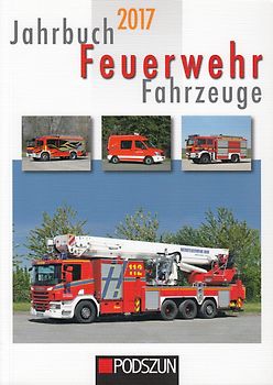 Jahrbuch Feuerwehrfahrzeuge 2017 - Jochen Thorns [Taschenbuch]