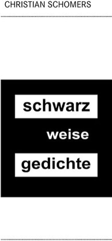 schwarz weise gedichte