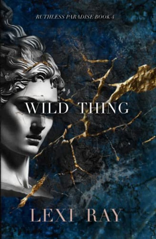 Wild Thing (Ruthless Paradise, Band 4)