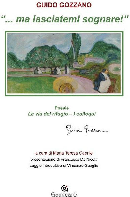 '... Ma lasciatemi sognare!': La via del rifugio-I colloqui