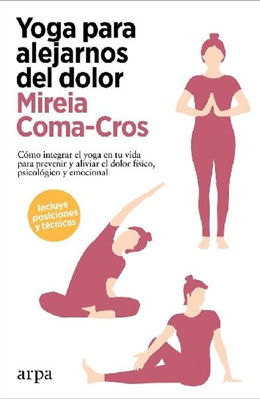 Yoga para alejarnos del dolor