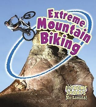 Extreme Mountain Biking