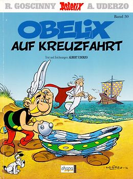 Asterix: Band 30 - Obelix auf Kreuzfahrt - Rene Goscinny & Albert Uderzo [Broschiert]