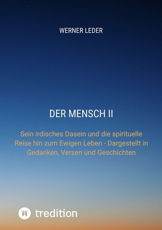 DER MENSCH II