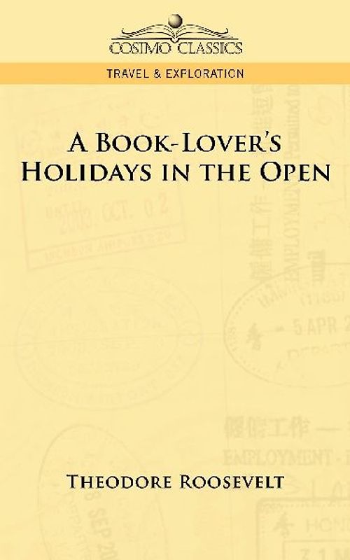 A Book-Lover's Holidays in the Open