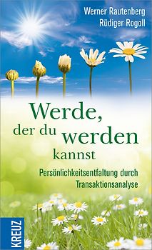 Werde, der du werden kannst