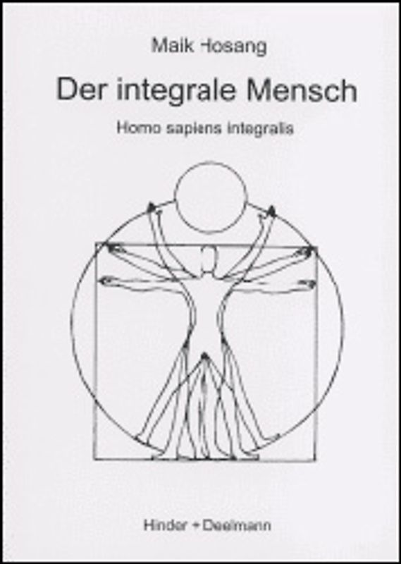 Der integrale Mensch