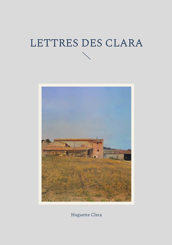 Lettres des Clara