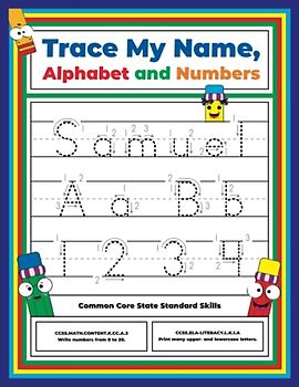 Trace My Name, Alphabet, and Numbers Workbook for Samuel: Letter and Number Tracing with Arrow Guides and Start Dots