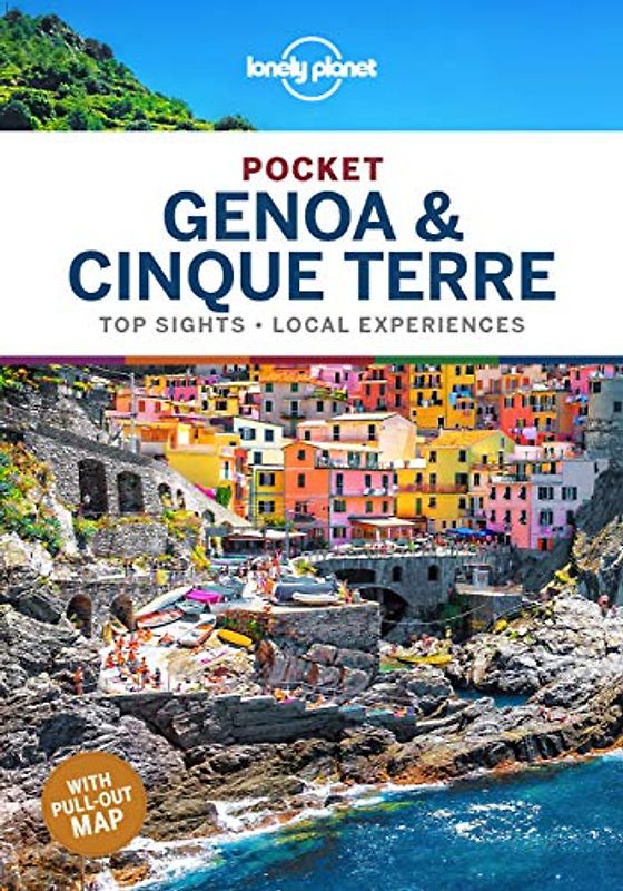Lonely Planet Pocket Genoa & Cinque Terre 1: top sights, local experiences (Pocket Guide)