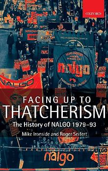 FACING UP TO THATCHERISM C