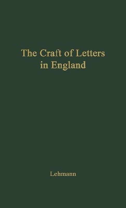 The Craft of Letters in England