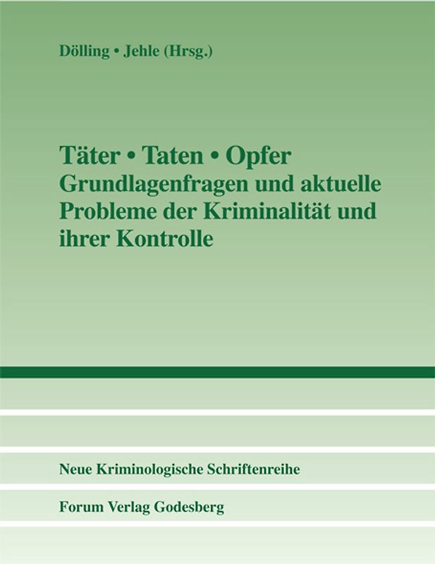 Täter • Taten • Opfer