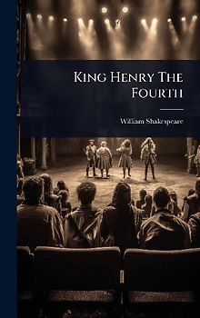 King Henry The Fourth