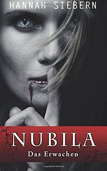 Nubila 1: Das Erwachen - Siebern, Hannah
