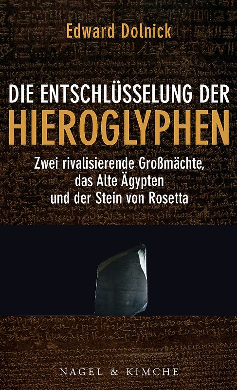 Die Entschlüsselung der Hieroglyphen