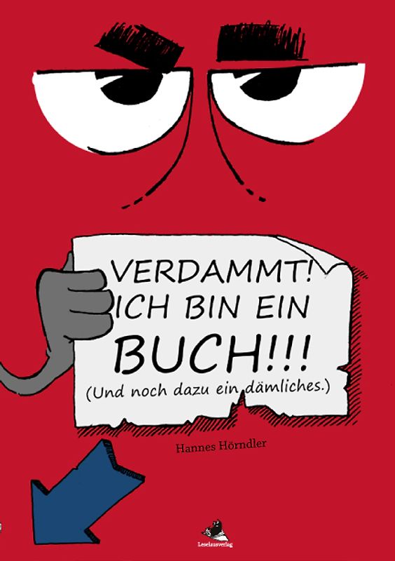 Verdammt! Ich bin ein Buch!!!