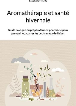 Aromathérapie et santé hivernale