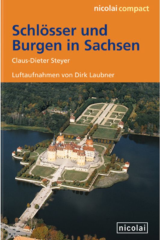 Schlösser und Burgen in Sachsen