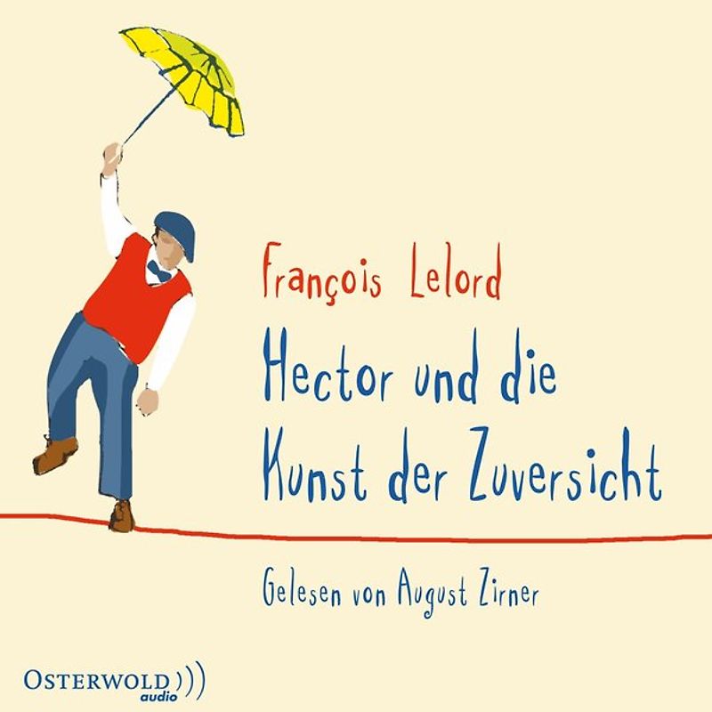 Hector und die Kunst der Zuversicht