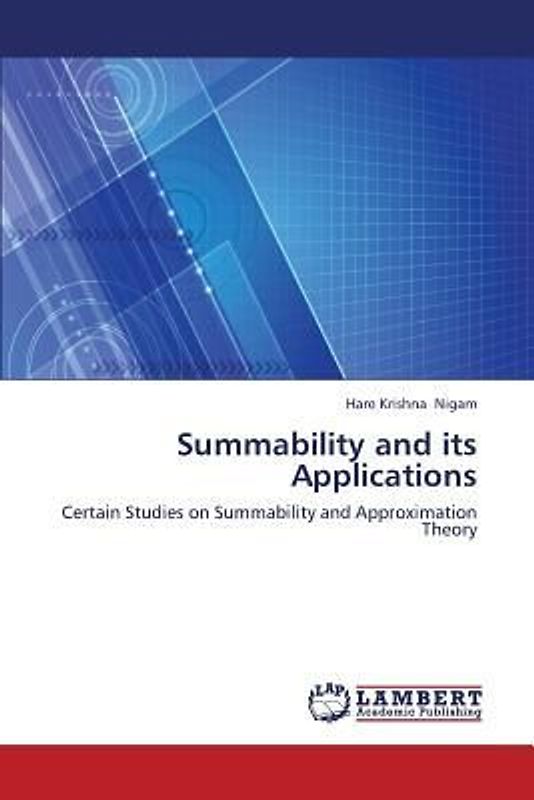 Summability and its Applications
