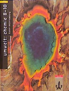Umwelt: Chemie - Neubearbeitung / Ausgabe für Baden-Württemberg