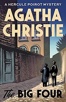 The Big Four (The Hercule Poirot Mysteries)
