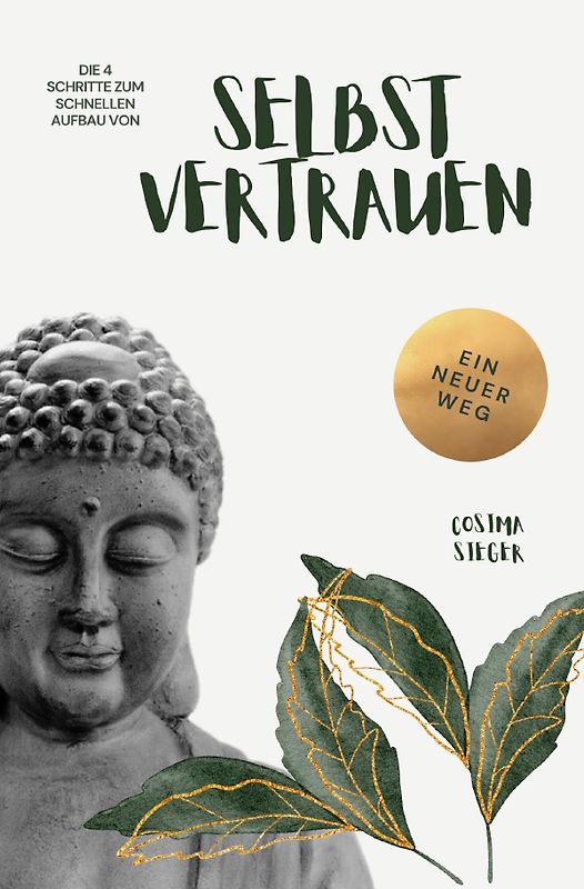 Die 4 Schritte zum schnellen Aufbau von Selbstvertrauen