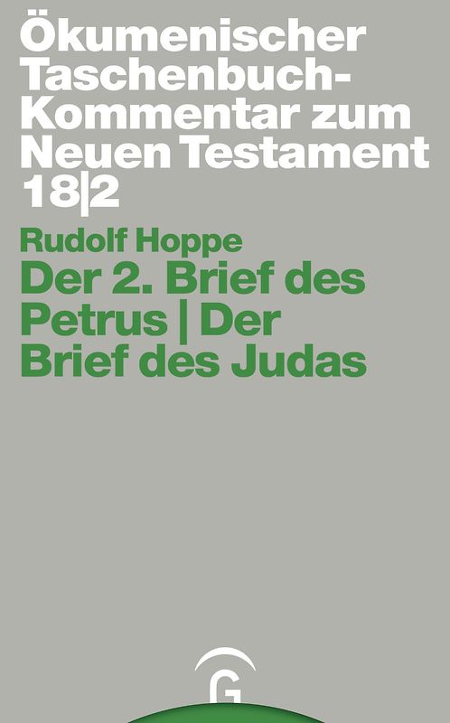 Ökumenischer Taschenbuchkommentar zum Neuen Testament / Der zweite Brief des Petrus / Der Brief des Judas