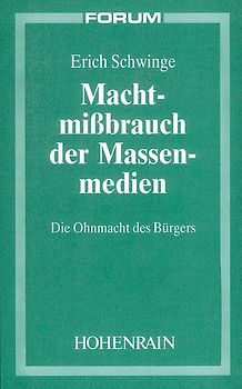 Machtmissbrauch der Massenmedien