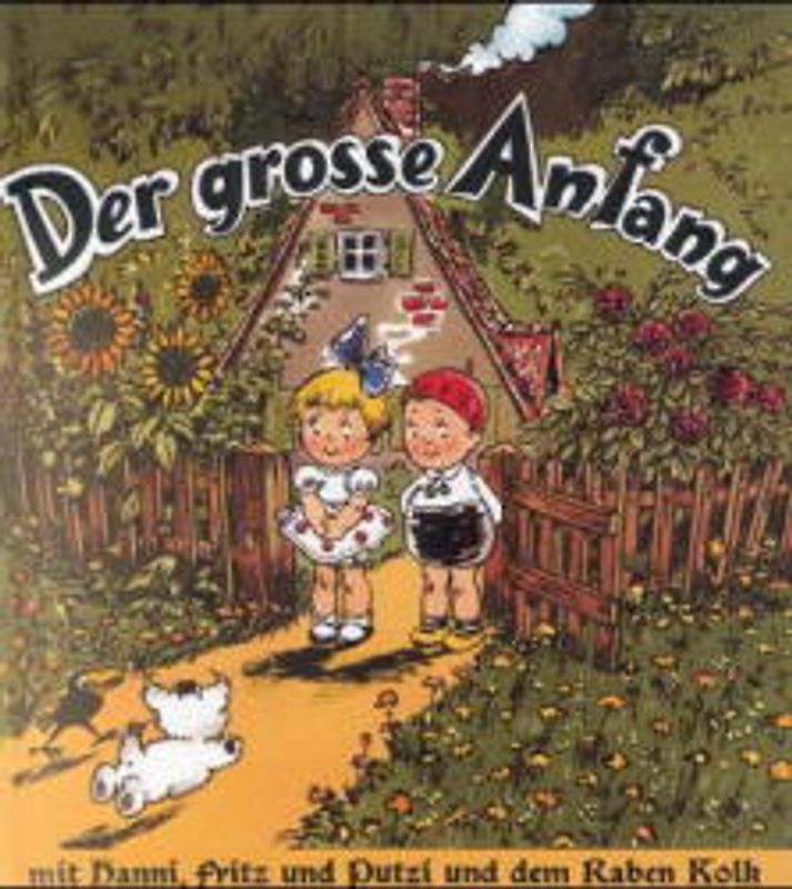 Der grosse Anfang