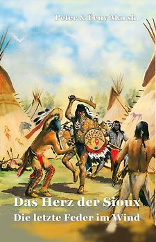 Das Herz der Sioux