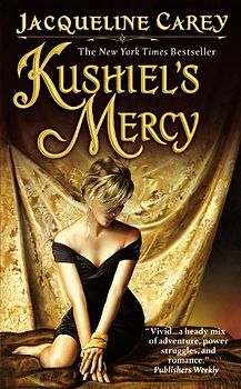 Kushiel's Mercy - Jacqueline Carey