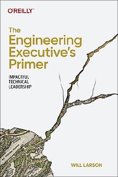 The Engineering Executive's Primer