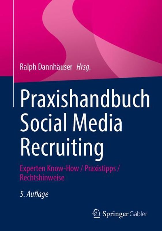 Praxishandbuch Social Media Recruiting