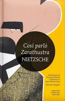 Così parlò Zarathustra: Edizione integrale - Friedrich Nietzsche [Gebundene Ausgabe]