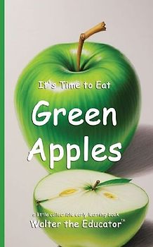 It's Time to Eat Green Apples