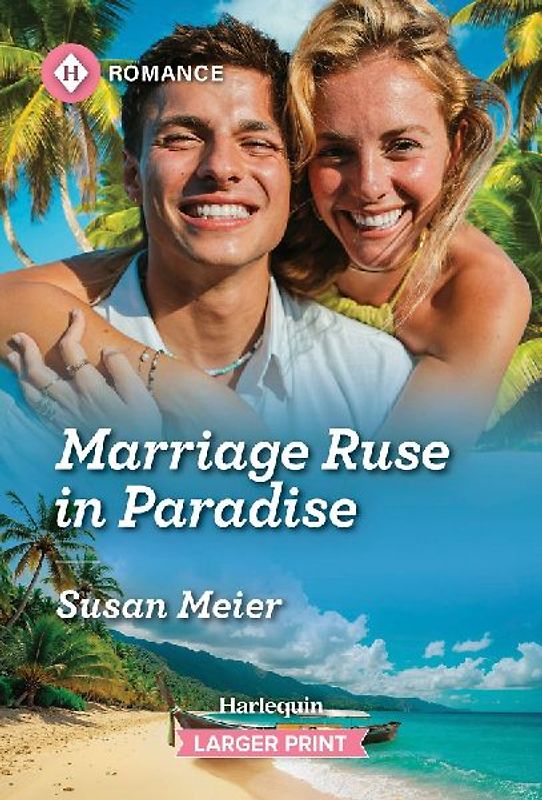 Marriage Ruse in Paradise