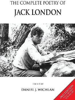 The Complete Poetry of Jack London