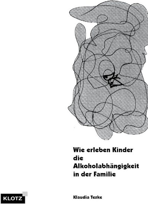 Wie erleben Kinder die Alkoholabhängigkeit in der Familie
