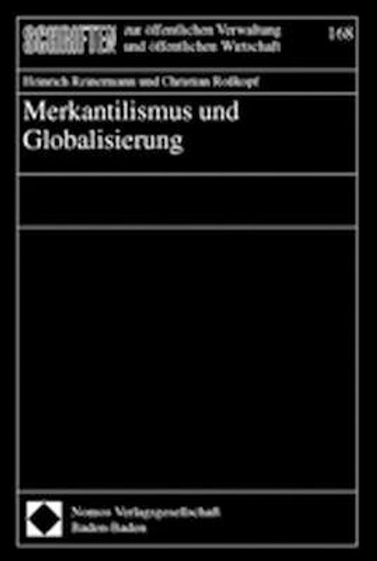 Merkantilismus und Globalisierung