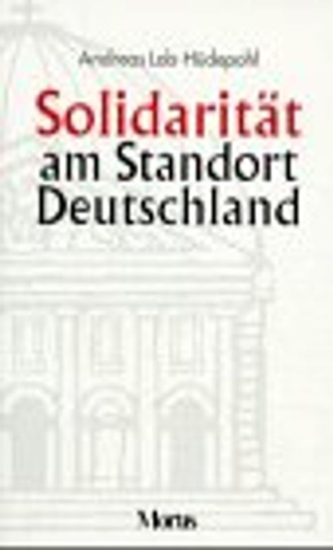 Solidarität am Standort Deutschland