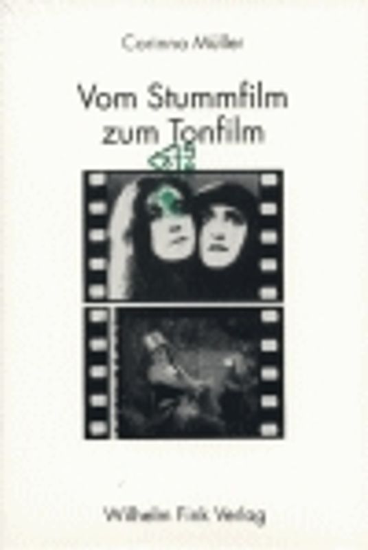 Vom Stummfilm zum Tonfilm